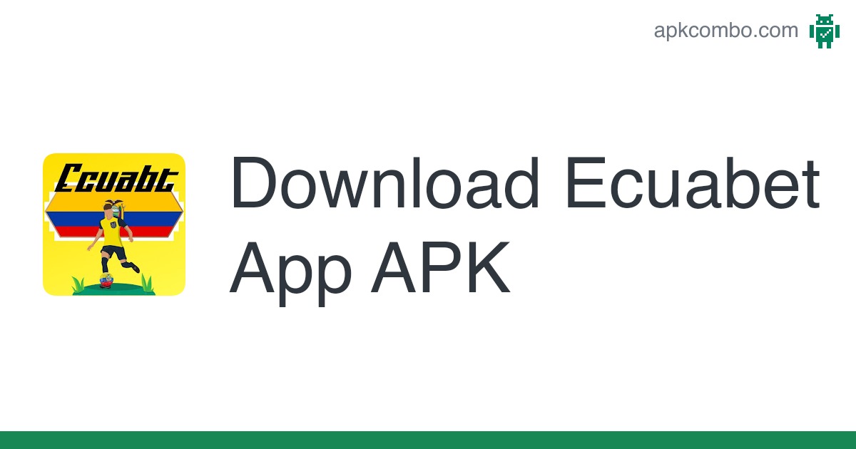 ecuabet apk ecuabet apk